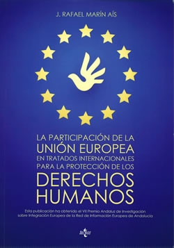 VII Premio Andaluz de Investigación sobre Integración Europea de la Red de Información Europea de Andalucía