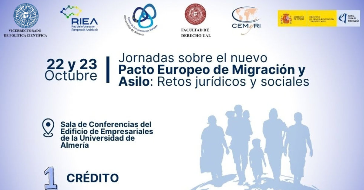 Jornadas sobre el nuevo Pacto Europeo de Migración y Asilo: Retos jurídicos y sociales