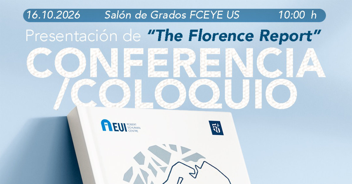 Conferencia/Coloquio “Presentación de: The Florence Report 2026”