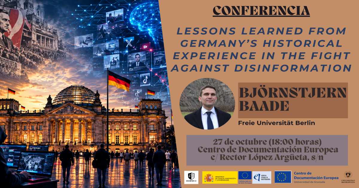 Conferencia «Lessons learned from Germany’s historical experience in the fight against disinformation»